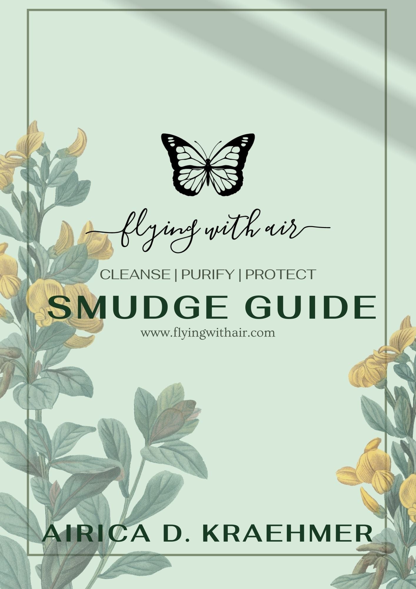 A Complete Smudge Guide: A Short Guide to Learning the Practice of Smudging | Available in Instant Download & Preorder Paperback
