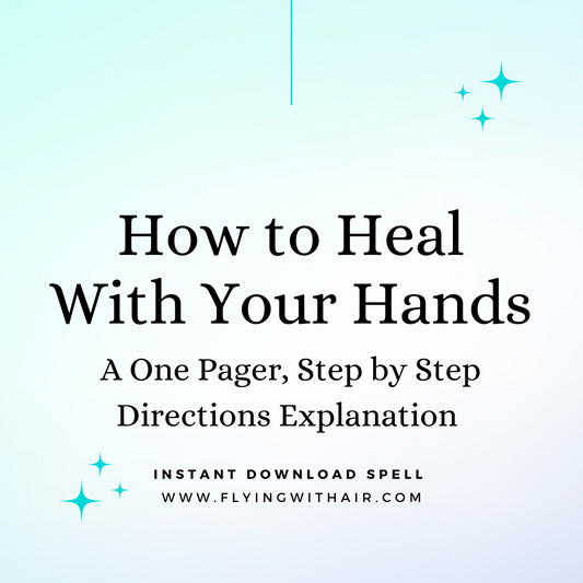 How to Heal With Your Hands One Pager- Light Worker