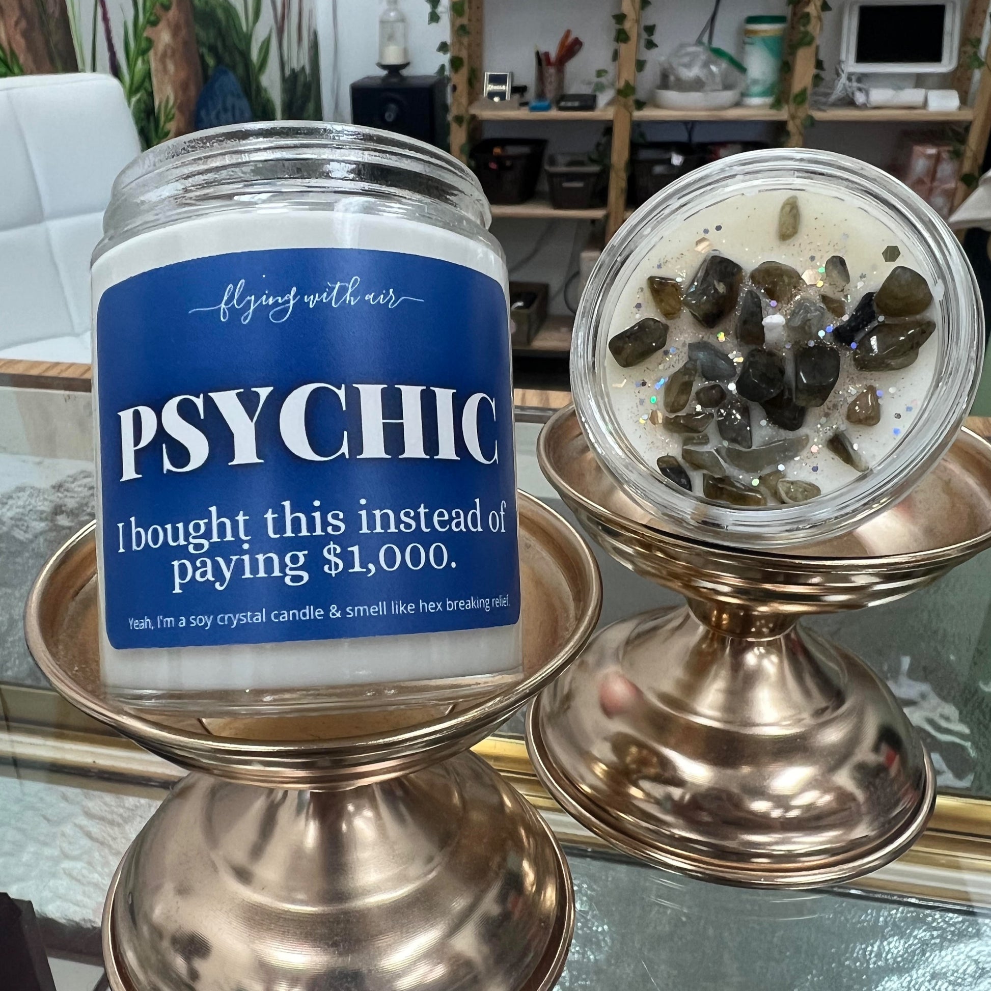 Psychic, I bought this instead of paying $1000 Crystal Soy Candle